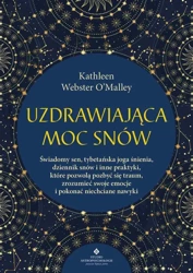 eBook Uzdrawiająca moc snów - Kathleen Webster O’Malley mobi epub