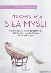 eBook Uzdrawiająca siła myśli - Igors Kudrjavcevs epub mobi