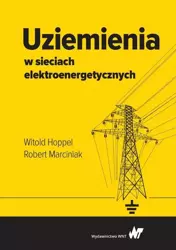 eBook Uziemienia w sieciach elektroenergetycznych - Witold Hoppel epub mobi