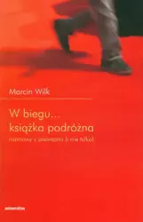 eBook W biegu Książka podróżna - Marcin Wilk