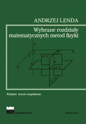eBook WYBRANE ROZDZIAŁY MATEMATYCZNYCH METOD FIZYKI - Andrzej Lenda