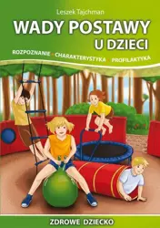 eBook Wady postawy u dzieci. Rozpoznanie, charakterystyka, profilaktyka - Leszek Tajchman