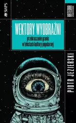 eBook Wektory wyobraźni - Piotr Jezierski mobi epub