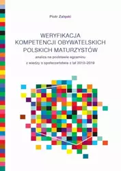 eBook Weryfikacja kompetencji obywatelskich polskich maturzystów - Piotr Załęski mobi epub
