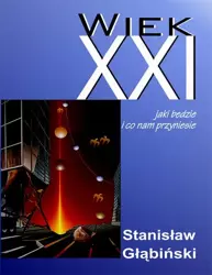 eBook Wiek XXI - Stanisław Głąbiński