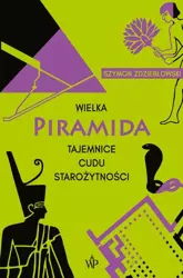 eBook Wielka piramida - Szymon Zdziebłowski epub mobi