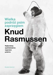 eBook Wielka podróż psim zaprzęgiem - Knud Rasmussen mobi epub