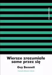 eBook Wiersze zrozumiałe same przez się - Guy Bennett mobi epub