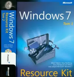 eBook Windows 7 Resource Kit PL Tom 1 i 2 - Mitch Tulloch