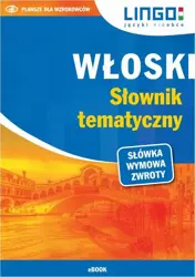 eBook Włoski. Słownik tematyczny - Magdalena Nowaczewska