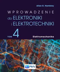 eBook Wprowadzenie do elektroniki i elektrotechniki. Tom 4. Elektromechanika - Allan R. Hambley mobi epub