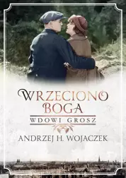 eBook Wrzeciono Boga. Wdowi grosz - Andrzej H. Wojaczek mobi epub