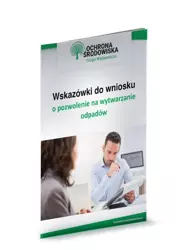 eBook Wskazówki do wniosku o pozwolenie na wytwarzanie odpadów - Norbert Karolina Szymkiewicz I Szewczyk-Cieślik