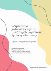 eBook Wspieranie jednostek i grup w różnych wymiarach życia społecznego - Magdalena Piorunek