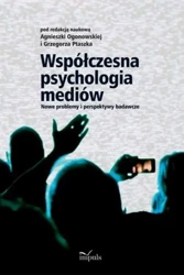 eBook Współczesna psychologia mediów - Agnieszka Ogonowska epub mobi