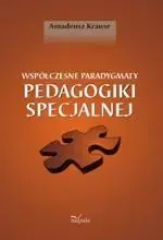 eBook Współczesne paradygmaty pedagogiki specjalnej - Amadeusz Krause