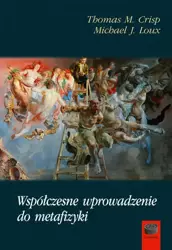 eBook Współczesne wprowadzenie do metafizyki - Thomas M. Crisp