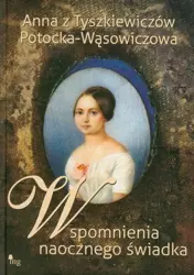 eBook Wspomnienia naocznego świadka - Anna Potocka mobi epub