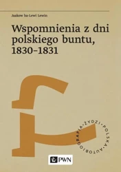 eBook Wspomnienia z dni polskiego buntu, 1830-1831 - Jaakow Ha-Lewi Lewin epub mobi