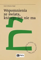 eBook Wspomnienia ze świata, którego już nie ma - Izrael Jehoszua Singer epub mobi