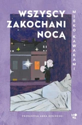 eBook Wszyscy zakochani nocą - Mieko Kawakami mobi epub