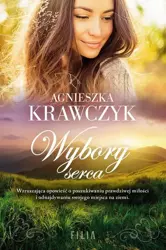 eBook Wybory serca - Agnieszka Krawczyk epub mobi