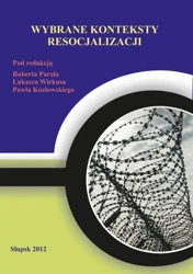 eBook Wybrane konteksty resocjalizacji - Robert Parol