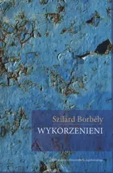 eBook Wykorzenieni - Szilárd Borbély