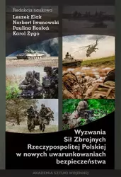 eBook Wyzwania Sił Zbrojnych Rzeczypospolitej Polskiej w nowych warunkach bezpieczeństwa - Leszek Elak epub mobi