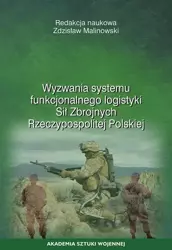 eBook Wyzwania systemu funkcjonalnego logistyki Sił Zbrojnych Rzeczypospolitej Polskiej - Zdzisław Malinowski epub mobi