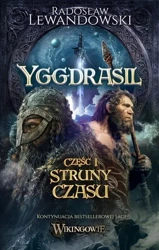 eBook Yggdrasil. Struny czasu - Radosław Lewandowski epub mobi