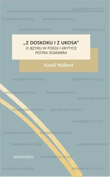 eBook „Z doskoku i z ukosa”. O języku w poezji i krytyce Piotra Sommera - Kamil Nolbert epub mobi