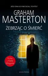 eBook ŻEBRZĄC O ŚMIERĆ - Graham Masterton mobi epub