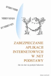 eBook Zabezpieczenie aplikacji internetowych w .NET - Adam Jachocki epub mobi