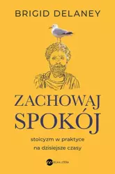 eBook Zachowaj spokój - Brigid Delaney mobi epub