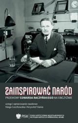 eBook Zainspirować naród - Kinga Czechowska, Krzysztof Kania Wstęp I Opracowanie Naukowe mobi epub