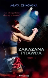 eBook Zakazana prawda Tom 1 - Agata Żbikowska epub mobi