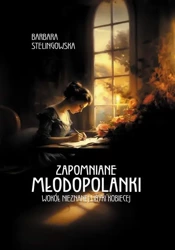 eBook Zapomniane młodopolanki. Wokół nieznanej liryki kobiecej - Barbara Stelingowska