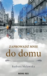 eBook Zaprowadź mnie do domu - Barbara Malawska epub mobi