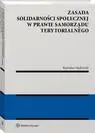 eBook Zasada solidarności społecznej w prawie samorządu terytorialnego - Radosław Mędrzycki