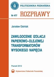 eBook Zawilgocenie izolacji papierowo-olejowej transformatorów wysokiego napięcia - Jarosław Gielniak