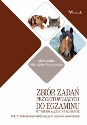 eBook Zbiór zadań ROL. 12 Wykonywanie weterynaryjnych czynności pomocniczych - Aleksandra Nikolajdu-Skrzypczak