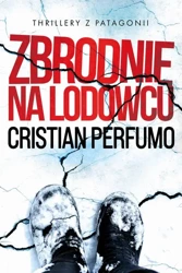 eBook Zbrodnie na lodowcu - Cristian Perfumo epub mobi