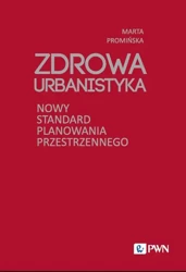 eBook Zdrowa Urbanistyka - Marta Promińska epub mobi