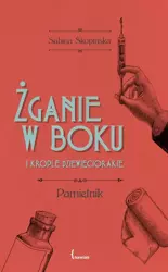 eBook Żganie w boku i krople dziewięciorakie - Sabina Skopińska epub