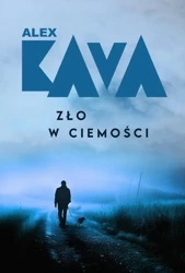 eBook Zło w ciemności - Alex Kava epub mobi