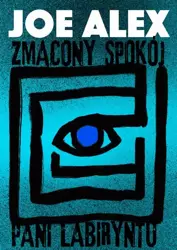 eBook Zmącony spokój Pani Labiryntu - Joe Alex epub mobi