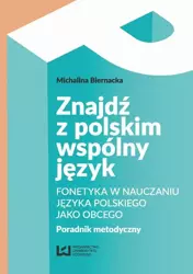 eBook Znajdź z polskim wspólny język - Michalina Biernacka epub mobi