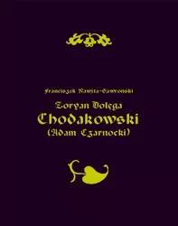 eBook Zoryan Dołęga Chodakowski (Adam Czarnocki) - Franciszek Rawita Gawroński epub mobi