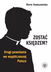 eBook Zostać księdzem? - Marta Tomaszewska